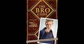 How I Met Your Mother - "The Bro Code" by Barney Stinson with Matt Kuhn (1-14)