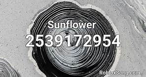 Sunflower Roblox ID - Roblox Music Code