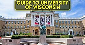 University of Wisconsin - Guide to University of Wisconsin
