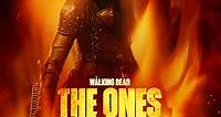 The Walking Dead: The Ones Who Live | Rotten Tomatoes