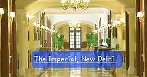 The Imperial Hotel New Delhi, Best Heritage Luxury Hotel in Delhi