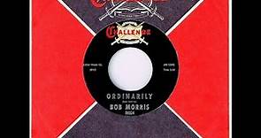 Bob Morris - ORDINARILY (1965)