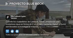 Proyecto Blue Book S01E03