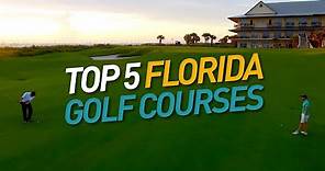 Best Golf Courses In Florida (That You Can Play)