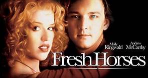Fresh Horses (1988) 1080p - Molly Ringwald, Andrew McCarthy, Viggo Mortensen, Ben Stiller