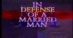 In Defense of a Married Man (ABC TV Movie 10/14/90)