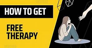 How to get free therapy