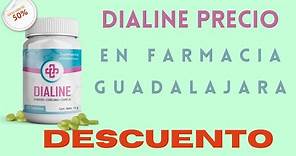 Dialine Precio En Farmacia Guadalajara, Similares