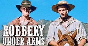 Robbery Under Arms | Free Cowboy Film | Action | Western Movie in Full Length