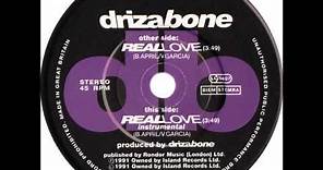 Driza Bone - Real Love (Dj "S" Rework)