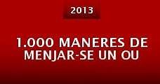 1.000 maneres de menjar-se un ou (2013) Online - Película Completa en Español - FULLTV