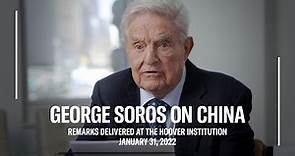 George Soros on China, Xi Jinping, and the Threat from Within: Delivered at the Hoover Institution