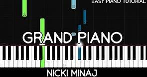 Nicki Minaj - Grand Piano (Easy Piano Tutorial)