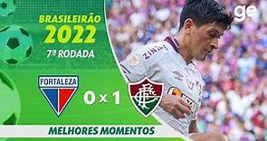 FORTALEZA 0 x 1 FLUMINENSE | MELHORES MOMENTOS | 7ª RODADA BRASILEIRÃO 2022 | ge.globo