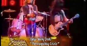 NEW YORK DOLLS-Personality Crisis (Live, 1973)