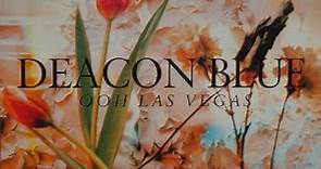 Deacon Blue - Ooh Las Vegas
