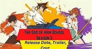 The God of High School Season 2 Release Date | Trailer | Cast | Expectation | Ending Explained