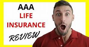 🔥 AAA Life Insurance Review: What You Need to Know