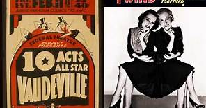 What IS Vaudeville?
