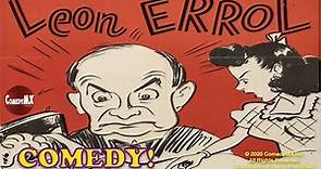 Leon Errol | Dear! Deer! (1942) | Leon Errol, Lydia Bilbrook, Harry Harvey
