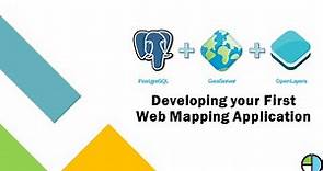 Developing your First Web Mapping Application.