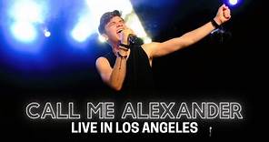 Alexander James Rodriguez | Call Me Alexander [Live in Los Angeles]