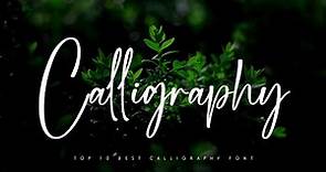 Top 10 Best calligraphy Font for Designing || Best Handwritten Font For Graphic Designer