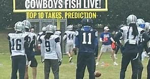 #DallasCowboys Fish Live: Top 10 Takes, Game Prediction