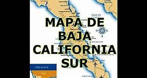 MAPA DE BAJA CALIFORNIA SUR