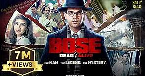 Bose: Dead/Alive | Hindi Full Movie | Rajkummar Rao, Patralekha, Naveen Kasturia | Hindi Movies 2024
