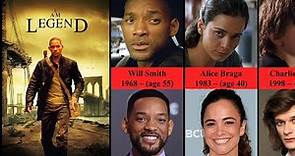 I Am Legend Cast (2007) | Then and Now