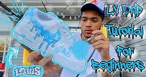 HOW TO CUSTOMIZE AIR FORCE ONES FOR BEGINNERS | LV DRIP |