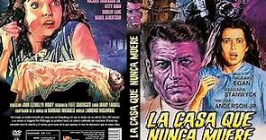 LA CASA QUE NUNCA MUERE 1970 (CLASICOS DE TERROR) LATINO