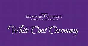 Des Moines University White Coat Ceremony 2023