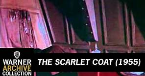 Preview Clip | The Scarlet Coat | Warner Archive