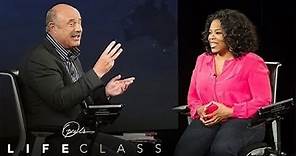 The 3 Things Dr. Phil Wants You to Ask Yourself | Oprah's Lifeclass | Oprah Winfrey Network