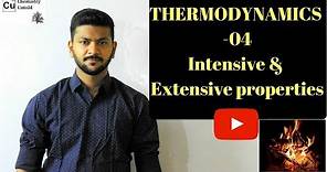 THERMODYNAMICS - 04 || Intensive & Extensive Properties.
