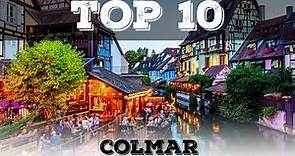 Top 10 cosa vedere a Colmar
