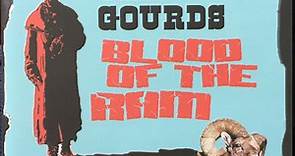 The Gourds - Blood Of The Ram