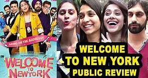 Welcome To New York Movie Public REVIEW | First Day First Show Review | Sonakshi Sinha,Karan Johar