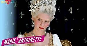 The New King and Queen of France | Marie Antoinette | Love Love