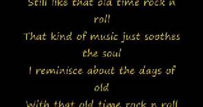 Bob Segar - Old Time Rock N' Roll Lyrics