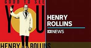 Henry Rollins talks about his current tour in Australia