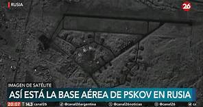 Así está la base aérea de Pskov en Rusia