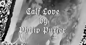 The Wednesday Play - Calf Love (1966) by Philip Purser & Gilchrist Calder
