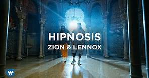 Zion & Lennox - Hipnosis (Video Oficial)