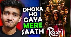 Roohi movie review: wo stree hai, kuch nahi kar paii