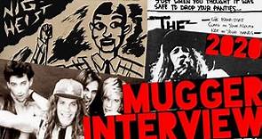 Interview with Mugger from Nig-Heist (2020)