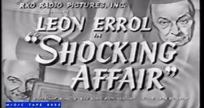 Leon Errol Short "A Shocking Affair" - 1949