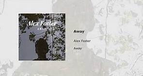 ALEX FOSTER - AWAY